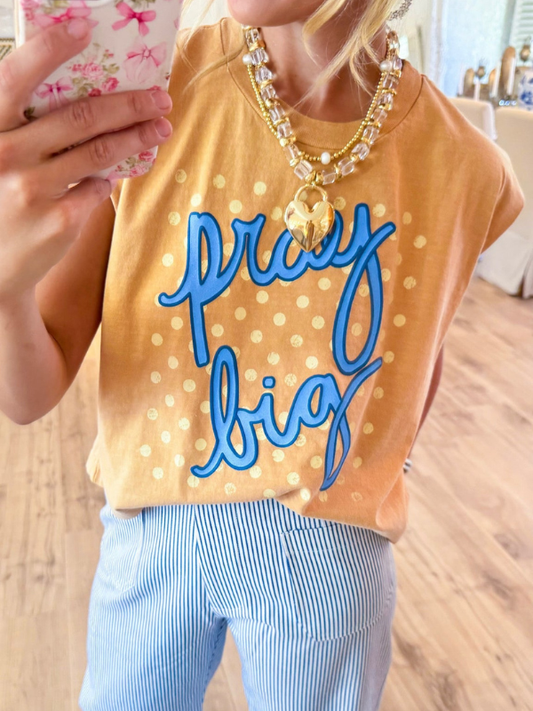 Pray Big Muscle Tee